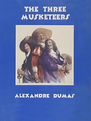 cover image of The Three Musketeers (Original Classic Editions)